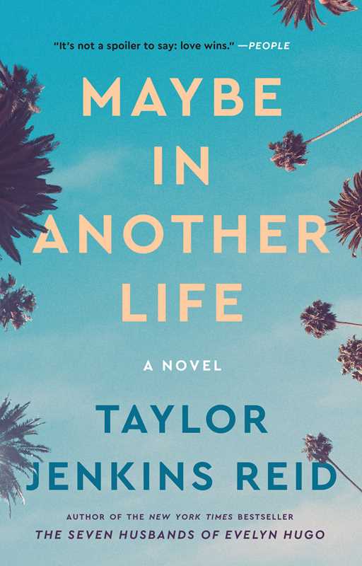 Maybe in Another Life by Taylor Jenkins Reid: Paperback; 352 pages, English