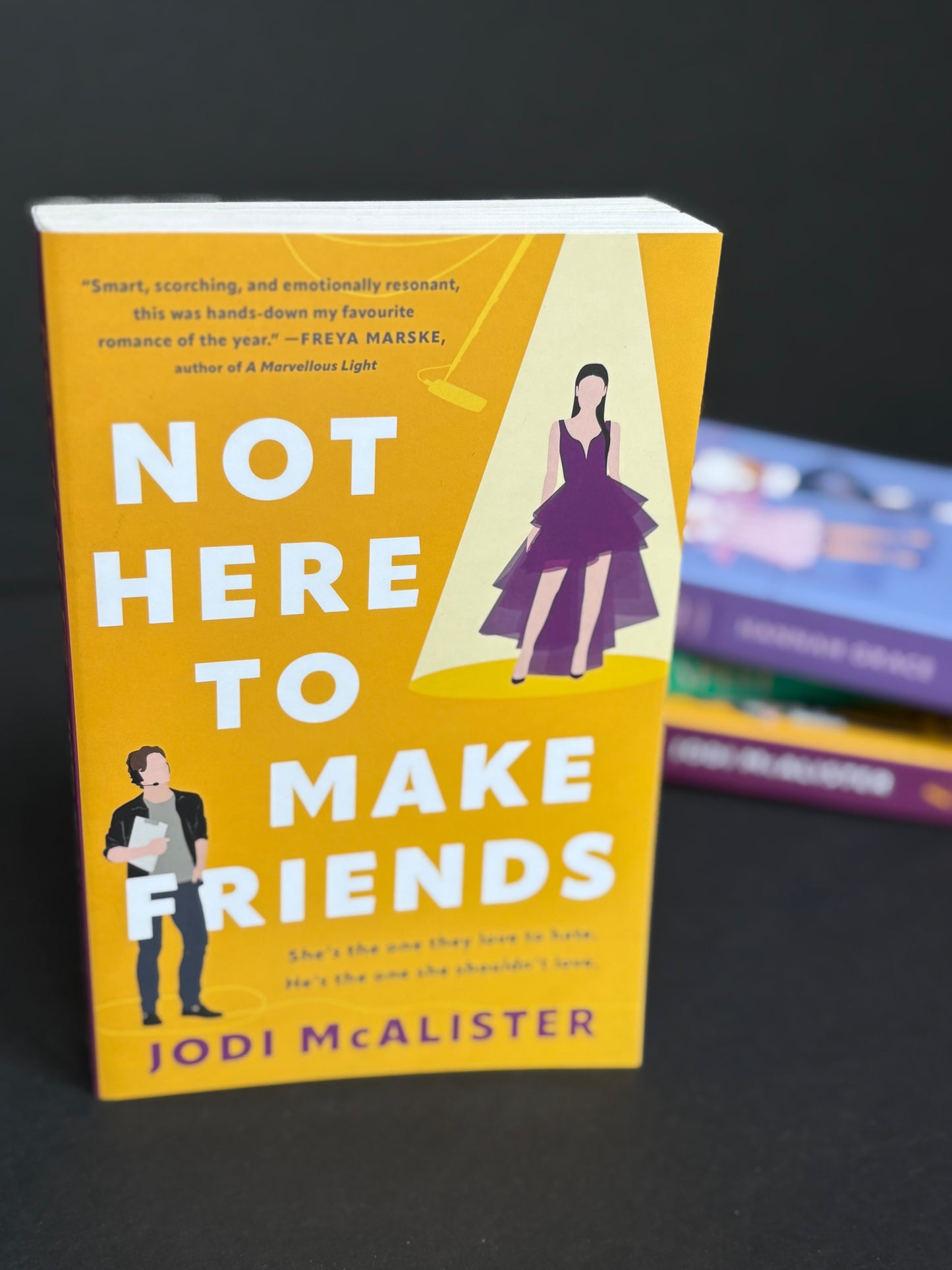 Not Here To Make Friends