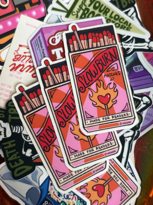 Slow Burn Sticker