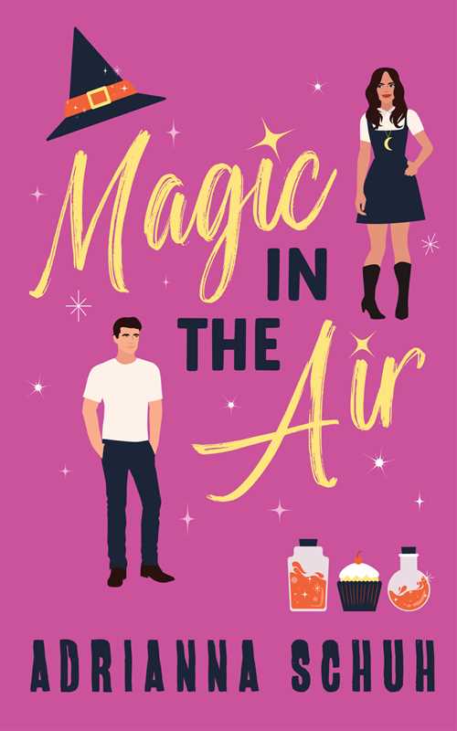 Magic in the Air by Adrianna Schuh: Paperback; 288 pages, English