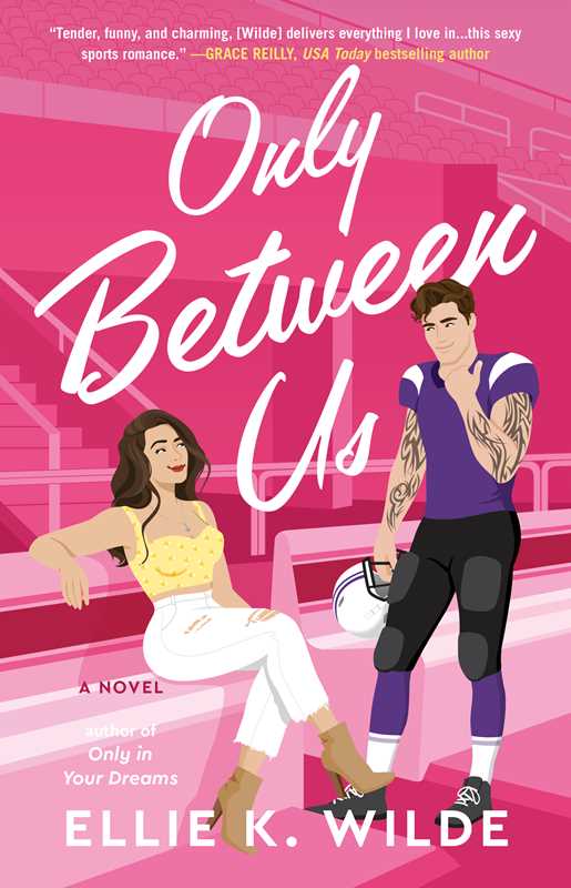 Only Between Us by Ellie K Wilde: Paperback; 416 pages, English